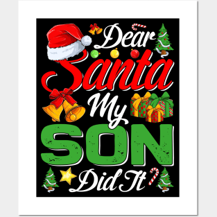 Dear Santa My Son Did It Funny Posters and Art